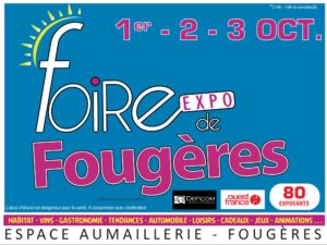 Foire expo de Fougères du 1er au 3 Octobre